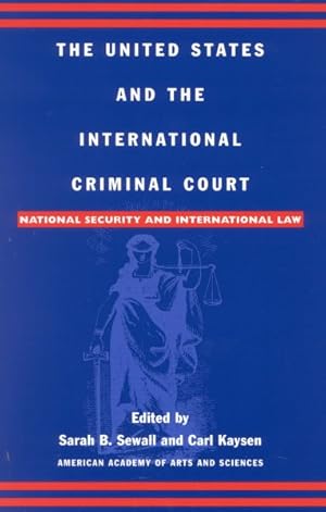 Seller image for United States and the International Criminal Court : National Security and International Law for sale by GreatBookPrices
