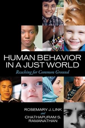Imagen del vendedor de Human Behavior in a Just World : Reaching for Common Ground a la venta por GreatBookPrices