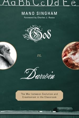 Image du vendeur pour God vs. Darwin : The War Between Evolution and Creationism in the Classroom mis en vente par GreatBookPrices