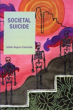 Seller image for Societal Suicide for sale by GreatBookPrices