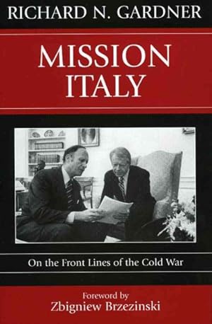 Imagen del vendedor de Mission Italy : On the Front Lines of the Cold War a la venta por GreatBookPrices