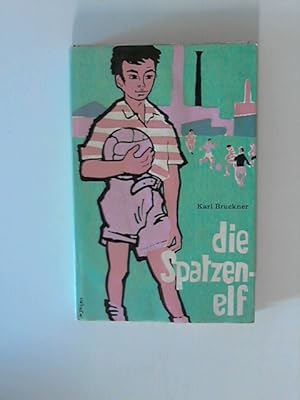 Die Spatzenelf