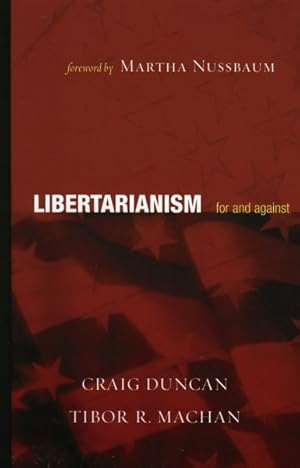 Seller image for Libertarianism : For And Against for sale by GreatBookPrices