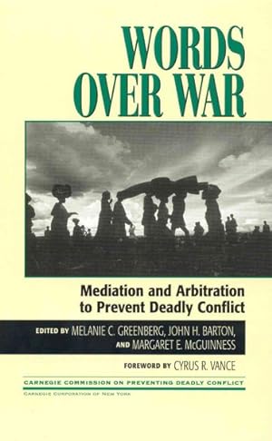 Immagine del venditore per Words over War : Mediation and Arbitration to Prevent Deadly Conflict venduto da GreatBookPrices