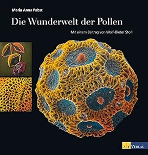 Immagine del venditore per Die Wunderwelt der Pollen. venduto da ACADEMIA Antiquariat an der Universitt
