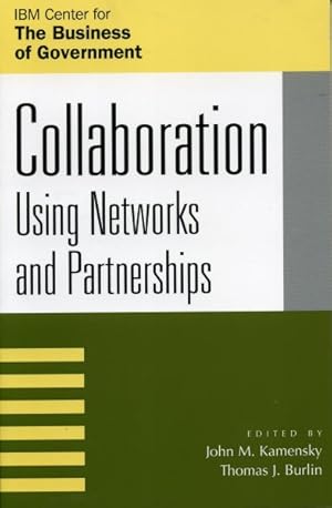 Bild des Verkufers fr Collaboration : Using Networks and Partnerships zum Verkauf von GreatBookPrices