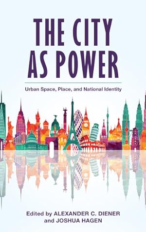 Bild des Verkufers fr City As Power : Urban Space, Place, and National Identity zum Verkauf von GreatBookPrices
