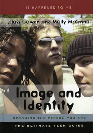 Bild des Verkufers fr Image And Identity : Becoming The Person You Are zum Verkauf von GreatBookPrices