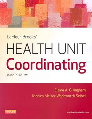 Bild des Verkufers fr LaFleur Brooks' Health Unit Coordinating zum Verkauf von GreatBookPrices