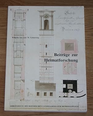 Seller image for Beitrge zur Heimatforschung. Wilhelm Neu zum 70. Geburtstag. [Arbeitshefte des Bayerischen Landesamtes fr Denkmalpflege; H. 54] for sale by Antiquariat Gallenberger