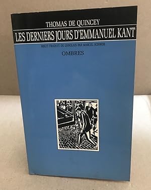 Seller image for Les derniers jours d'Emmanuel Kant for sale by librairie philippe arnaiz