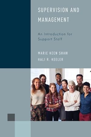 Seller image for Supervision and Management : An Introduction for Support Staff for sale by GreatBookPrices