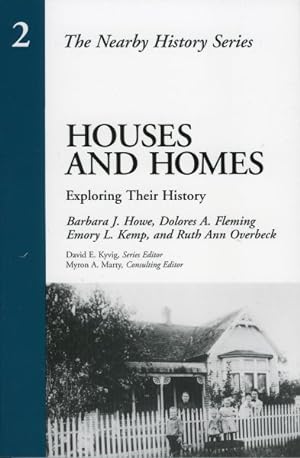 Bild des Verkufers fr Houses and Homes : Exploring Their History zum Verkauf von GreatBookPrices
