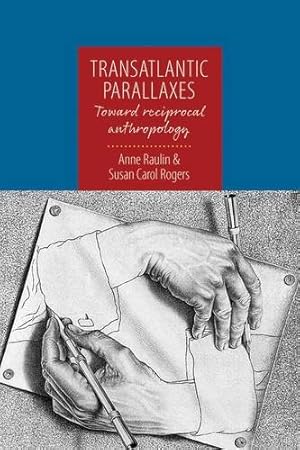 Seller image for Transatlantic Parallaxes: Toward Reciprocal Anthropology [Hardcover ] for sale by booksXpress