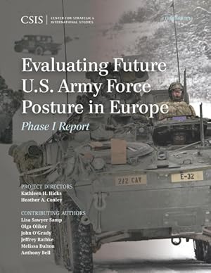 Seller image for Evaluating Future U.S. Army Force Posture in Europe : Phase I Report for sale by GreatBookPrices