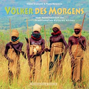 Seller image for Vlker des Morgens. Vom Verschwinden der traditionellen Kulturen Afrikas for sale by Versandantiquariat Felix Mcke