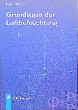 Bild des Verkufers fr Grundlagen der Luftbefeuchtung. zum Verkauf von Antiquariat Thomas Haker GmbH & Co. KG