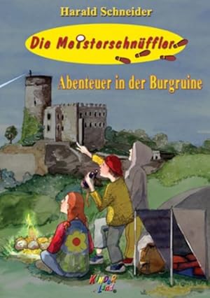 Bild des Verkufers fr Die Meisterschnffler: Abenteuer in der Burgruine zum Verkauf von Versandantiquariat Felix Mcke