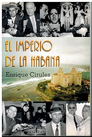 Bild des Verkufers fr EL IMPERIO DE LA HABANA. zum Verkauf von angeles sancha libros