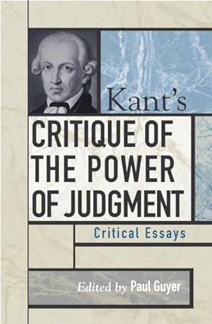 Immagine del venditore per Kant's Critique of the Power of Judgment : Critical Essays venduto da GreatBookPrices