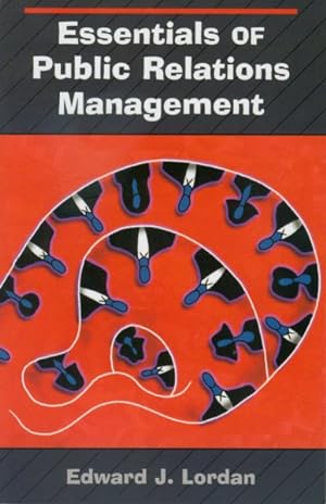 Seller image for Essentials of Public Relations Management for sale by GreatBookPrices