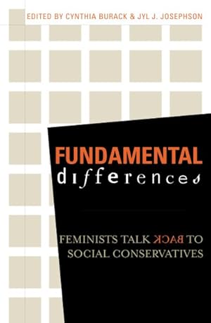 Bild des Verkufers fr Fundamental Differences : Feminists Talk Back to Social Conservatives zum Verkauf von GreatBookPrices