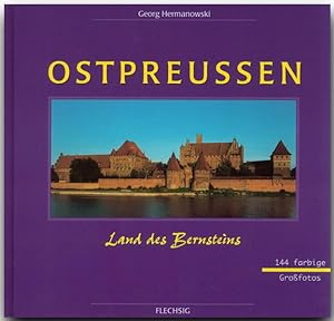 Bild des Verkufers fr Ostpreuen. Land des Bernsteins zum Verkauf von Versandantiquariat Felix Mcke