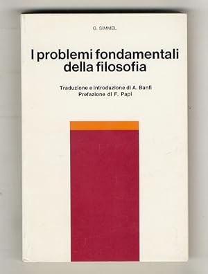 Imagen del vendedor de I problemi fondamentali della filosofia. Traduzione e introduzione di Antonio Banfi. Prefazione di Fulvio Papi. a la venta por Libreria Oreste Gozzini snc