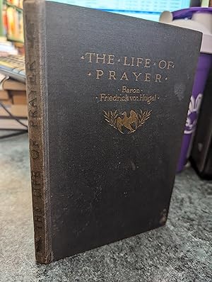 Seller image for The Life Of Prayer for sale by SGOIS