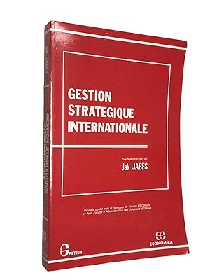 Seller image for Gestion stratgique internationale for sale by Librairie Douin