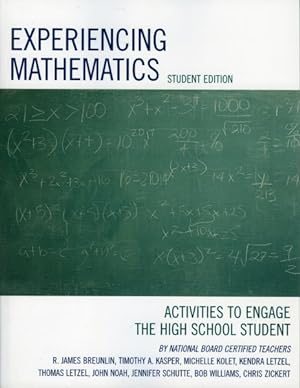 Imagen del vendedor de Experiencing Mathematics : Activities to Engage the High School Student a la venta por GreatBookPrices