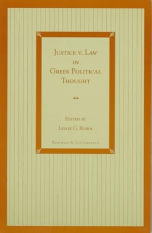 Imagen del vendedor de Justice V. Law in Greek Political Thought a la venta por GreatBookPrices