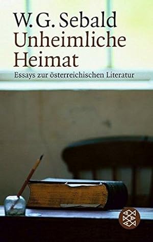 Bild des Verkufers fr Unheimliche Heimat: Essays zur österreichischen Literatur zum Verkauf von WeBuyBooks