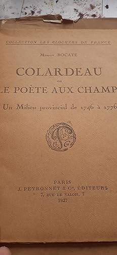 colardeau ou le poète aux champs