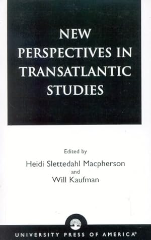 Bild des Verkufers fr New Perspectives in Transatlantic Studies zum Verkauf von GreatBookPrices