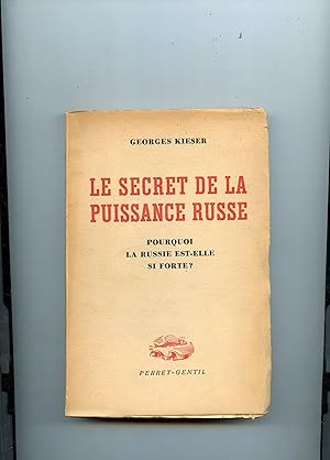 Imagen del vendedor de LE SECRET DE LA PUISSANCE RUSSE . L' origine de la rsistance sovitique a la venta por Librairie CLERC