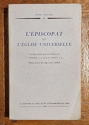 Imagen del vendedor de L'piscopat et l'glise universelle. Coll.  Unam Sanctam , 39 a la venta por Librairie Pierre BRUNET