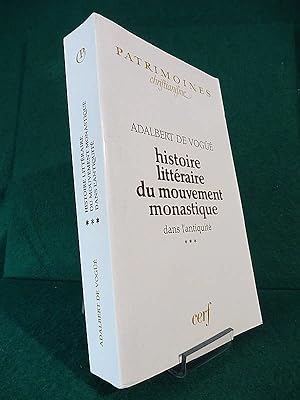 Image du vendeur pour Histoire littraire du mouvement monastique dans l'antiquit. Tome III : Jrme, Augustin et Rufin au tournant du sicle (391-405). Coll.  Patrimoines, Christianisme  mis en vente par Librairie Pierre BRUNET