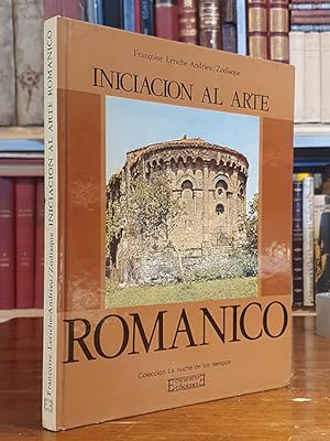 Iniciación al Arte Románico. Colección La Noche de los Tiempos.