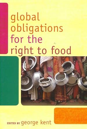 Imagen del vendedor de Global Obligations for the Right to Food a la venta por GreatBookPrices