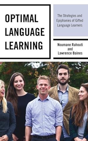 Seller image for Optimal Language Learning : The Strategies and Epiphanies of Gifted Language Learners for sale by GreatBookPrices