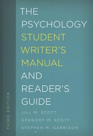 Immagine del venditore per Psychology Student Writer's Manual and Reader's Guide venduto da GreatBookPrices