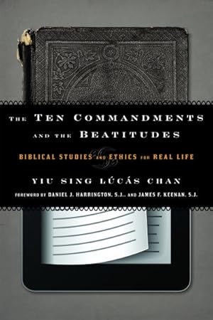 Seller image for Ten Commandments and the Beatitudes : Biblical Studies and Ethics for Real Life for sale by GreatBookPrices