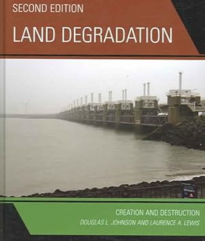 Immagine del venditore per Land Degradation : Creation And Destruction venduto da GreatBookPrices