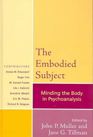 Seller image for Embodied Subject : Minding the Body in Psychoanalysis for sale by GreatBookPrices