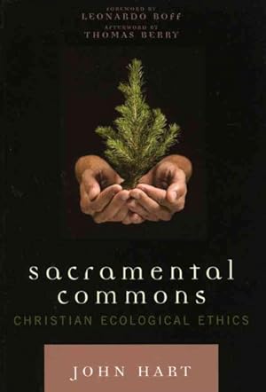 Seller image for Sacramental Commons : Christian Ecological Ethics for sale by GreatBookPrices