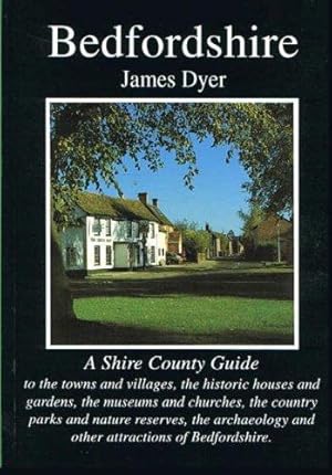 Bild des Verkufers fr Bedfordshire: No. 12 (Shire County Guides) zum Verkauf von WeBuyBooks