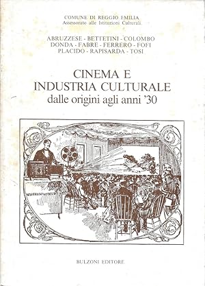 Cinema e industria culturale dalle origini agli anni '30