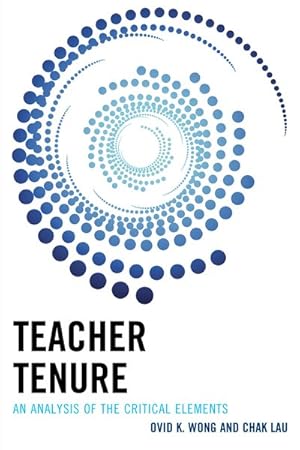 Seller image for Teacher Tenure : An Analysis of the Critical Elements for sale by GreatBookPrices
