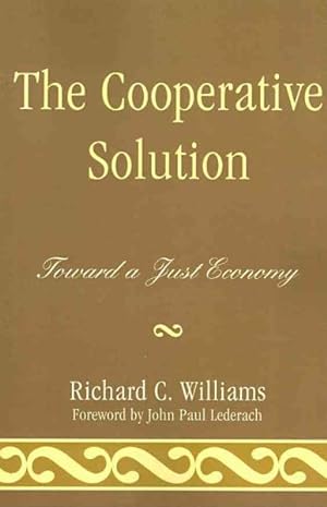 Seller image for Cooperative Solution : Toward a Just Economy for sale by GreatBookPrices